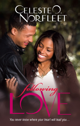 Title details for Following Love by Celeste O. Norfleet - Available